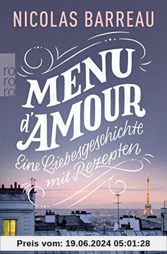 Menu d'amour: Eine Liebesgeschichte mit Rezepten